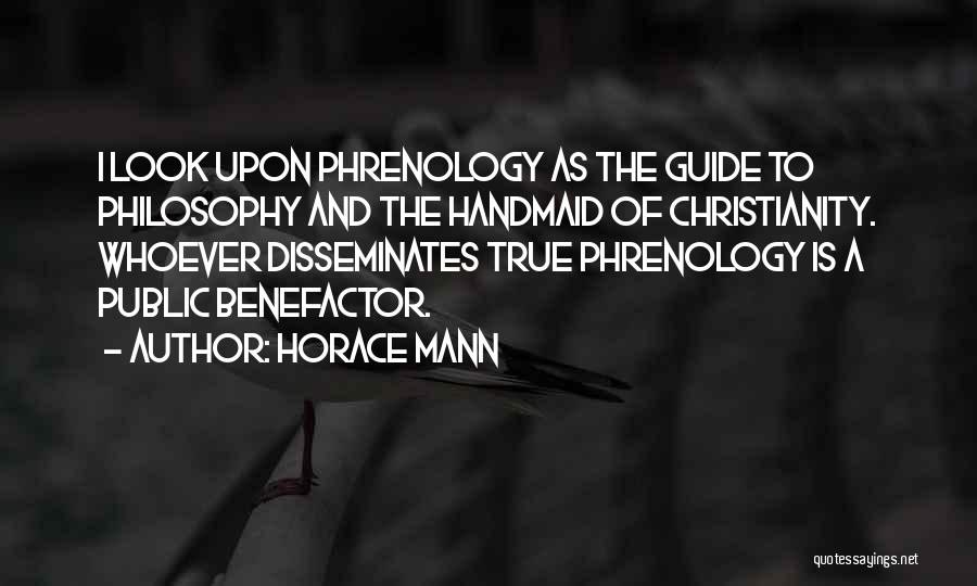 Phrenology Quotes By Horace Mann