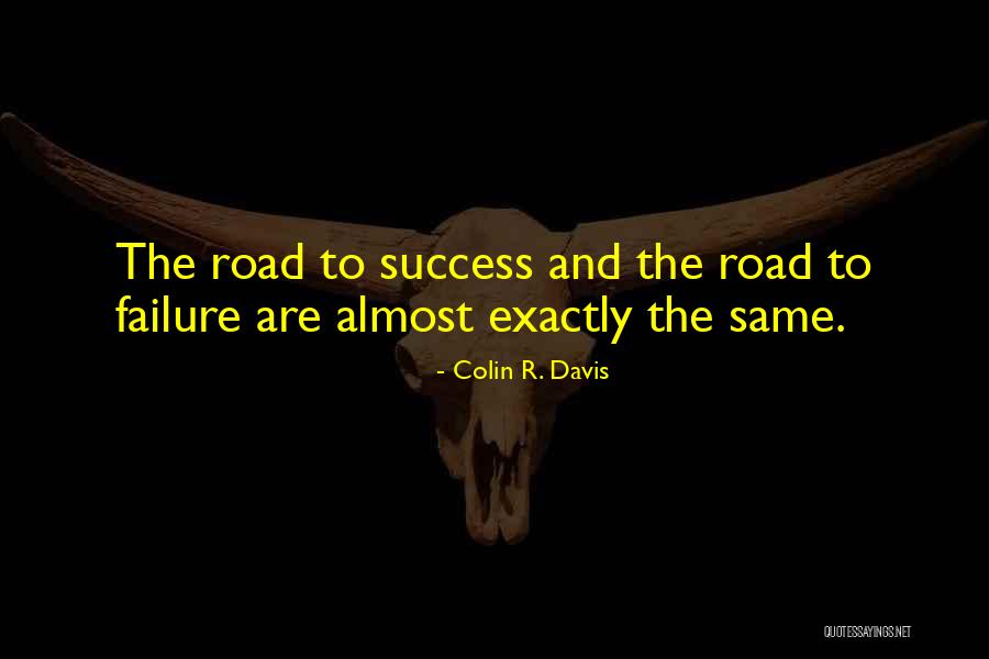 Phresh Awt Quotes By Colin R. Davis Phresh Awt Quotes By Colin R. Davis