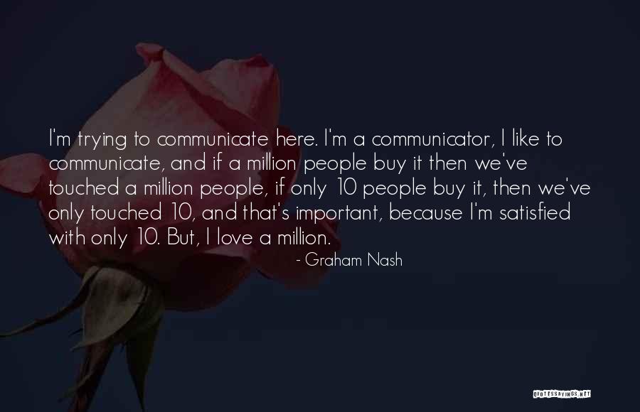 Phresine Quotes By Graham Nash Phresine Quotes By Graham Nash