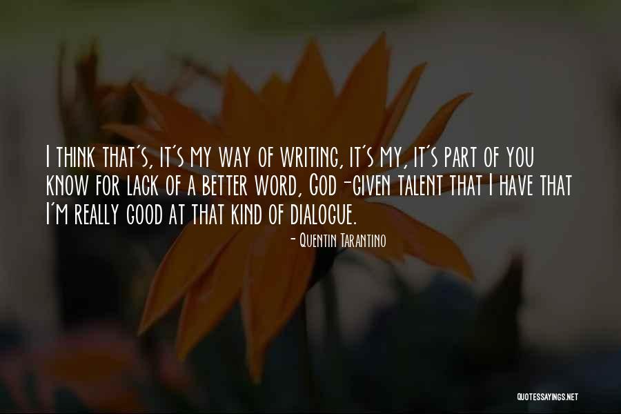 Phunny Godzilla Quotes By Quentin Tarantino
