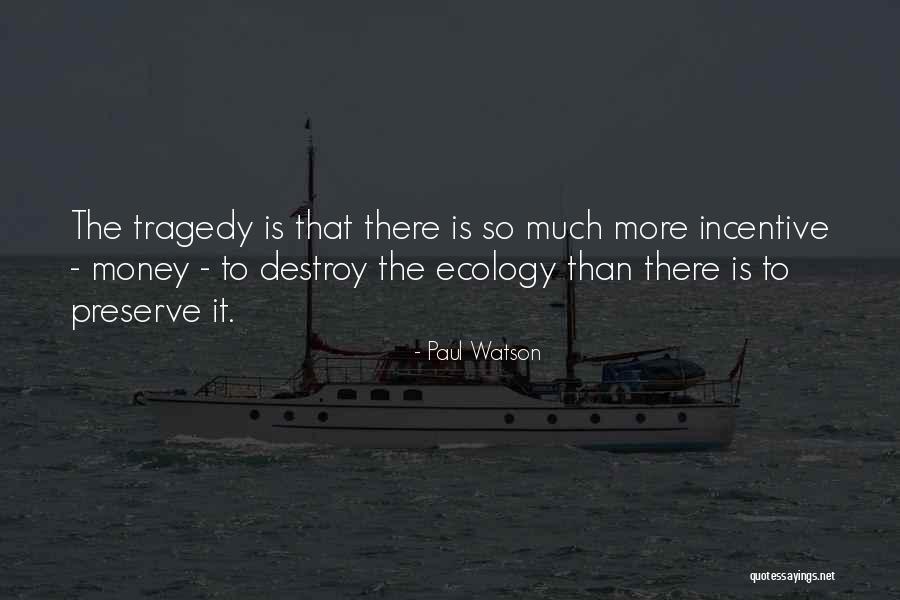 Phycidelics Quotes By Paul Watson Phycidelics Quotes By Paul Watson