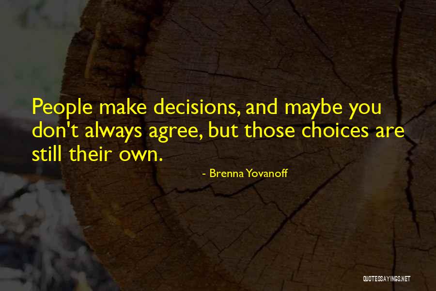 Phylates Quotes By Brenna Yovanoff Phylates Quotes By Brenna Yovanoff