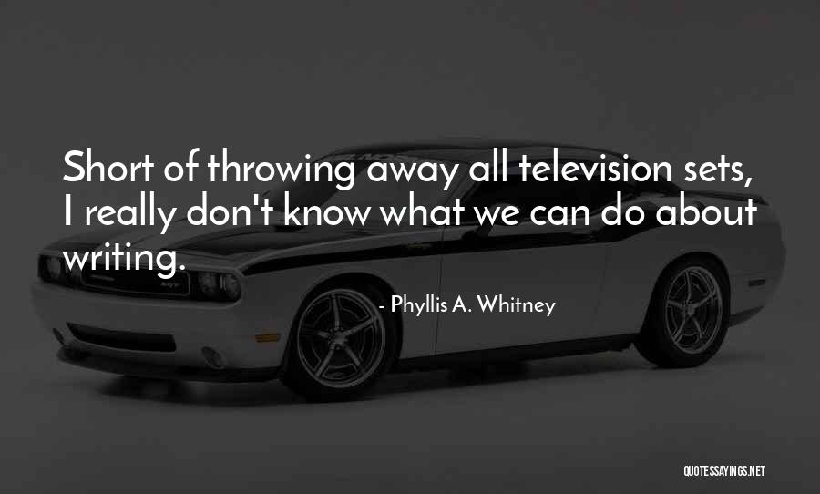 Phyllis A. Whitney Quotes 1384172