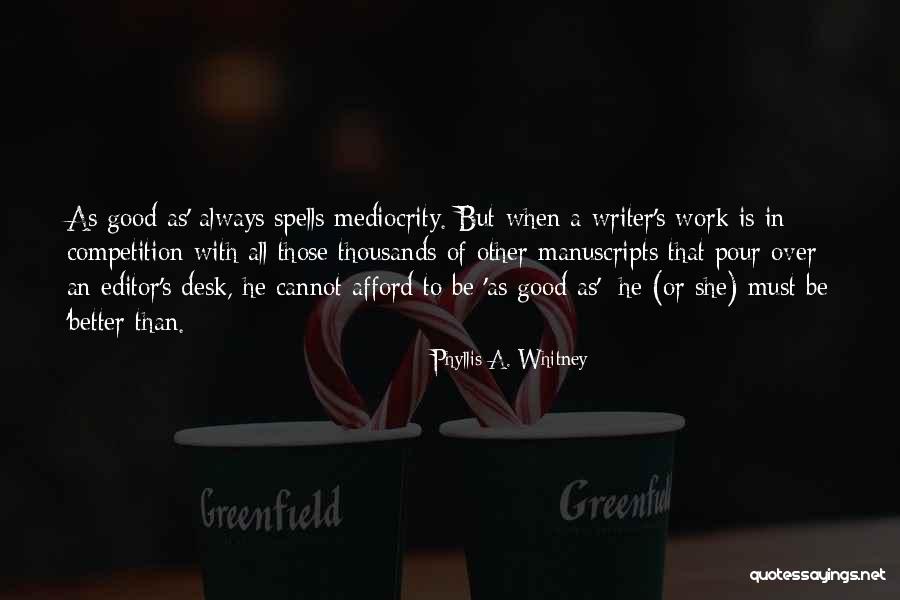 Phyllis A. Whitney Quotes 1893260 Phyllis A. Whitney Quotes 1893260