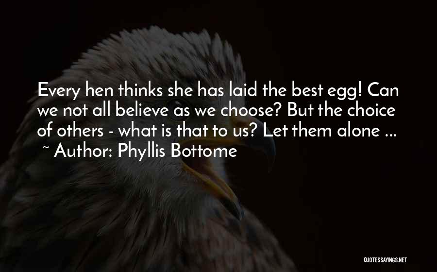 Phyllis Bottome Quotes 1124308