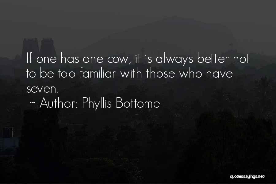 Phyllis Bottome Quotes 1135670