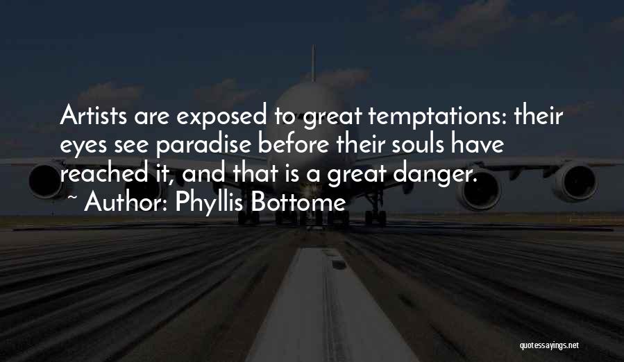 Phyllis Bottome Quotes 1361742