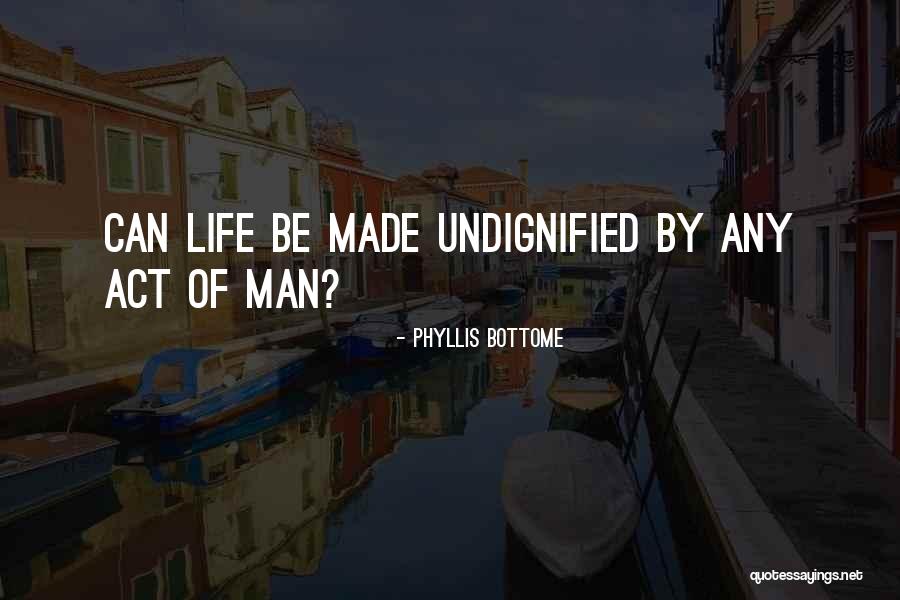Phyllis Bottome Quotes 1652722 Phyllis Bottome Quotes 1652722
