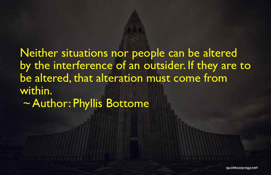 Phyllis Bottome Quotes 1741451