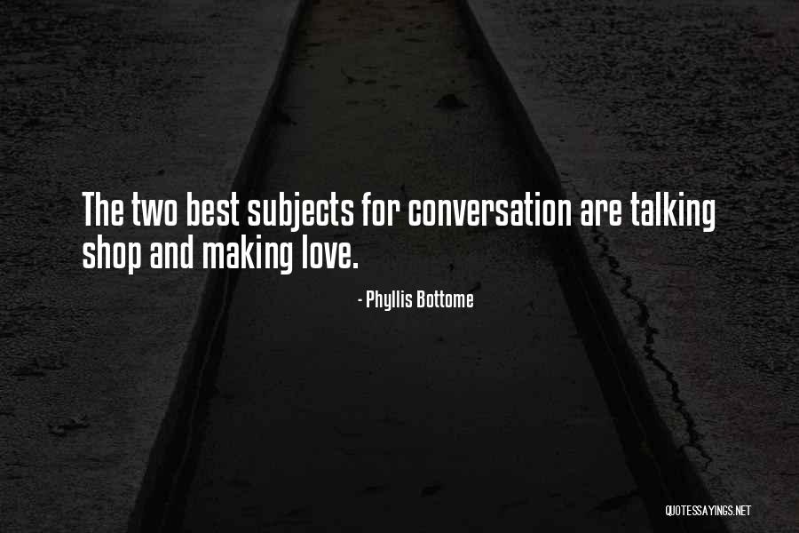 Phyllis Bottome Quotes 791442