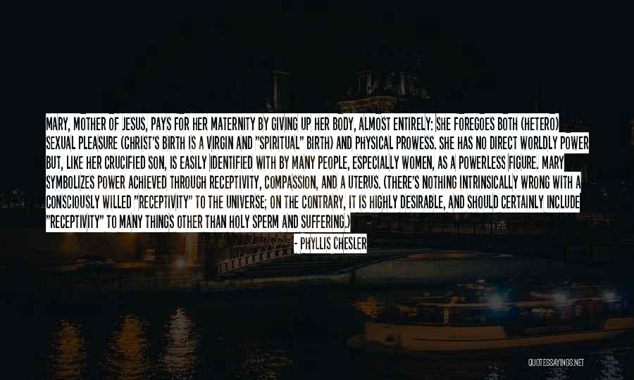 Phyllis Chesler Quotes 1184838 Phyllis Chesler Quotes 1184838