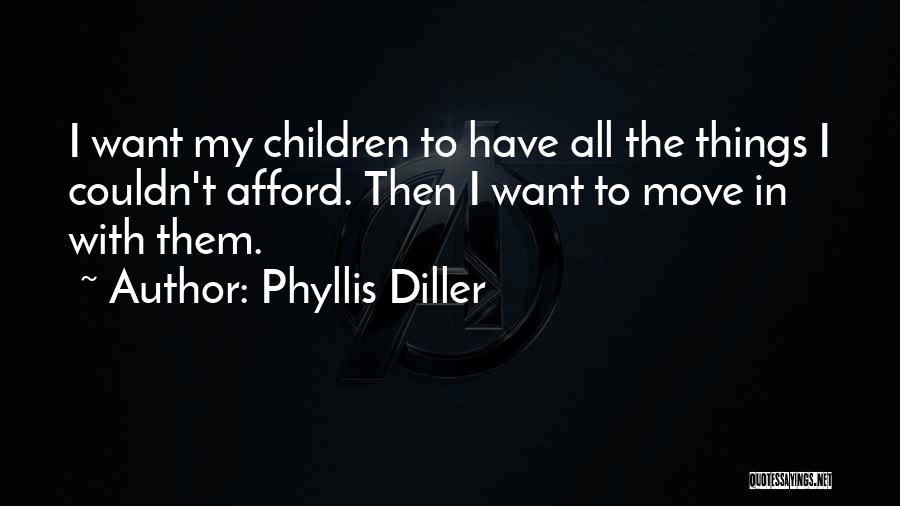 Phyllis Diller Quotes 1989396