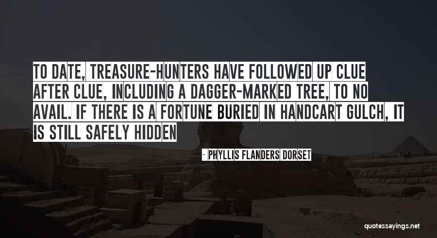 Phyllis Flanders Dorset Quotes 1602976