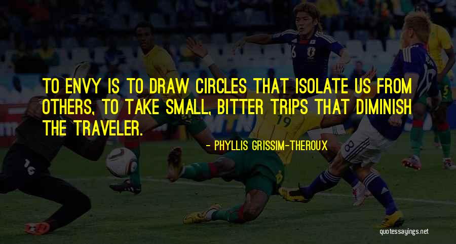 Phyllis Grissim-Theroux Quotes 1939910 Phyllis Grissim-Theroux Quotes 1939910