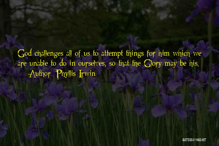 Phyllis Irwin Quotes 291543