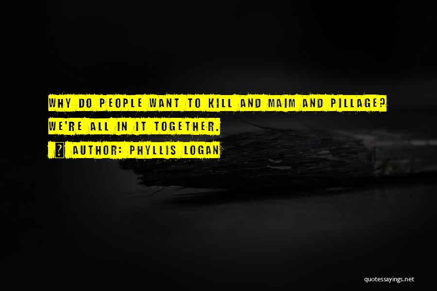 Phyllis Logan Quotes 994747