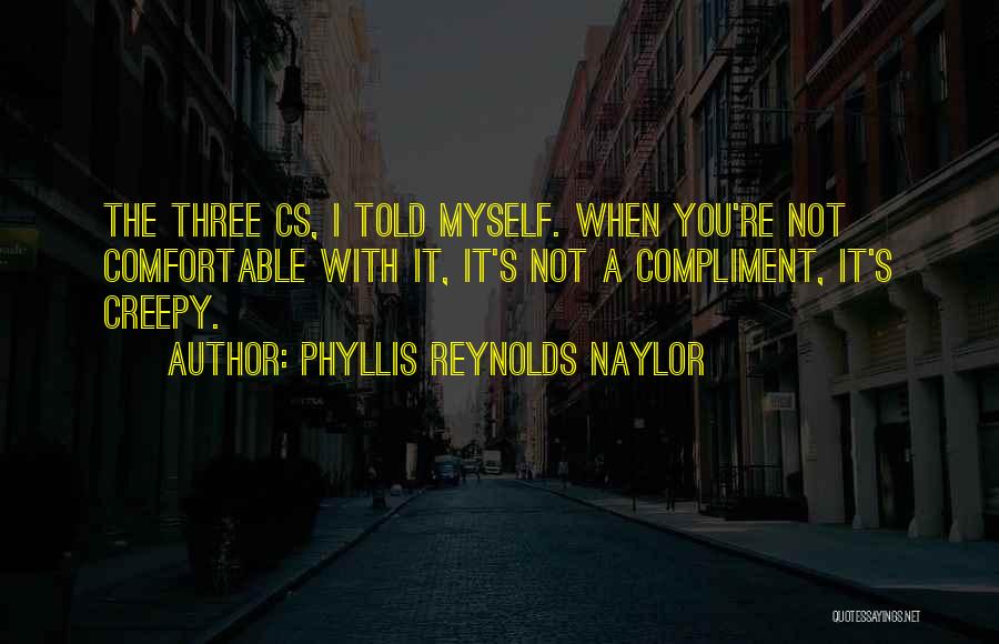 Phyllis Reynolds Naylor Quotes 543807