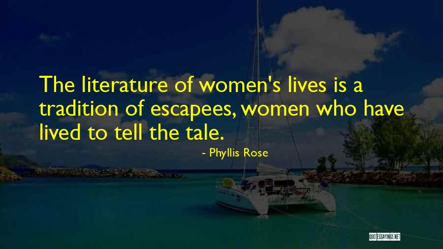 Phyllis Rose Quotes 2135774 Phyllis Rose Quotes 2135774