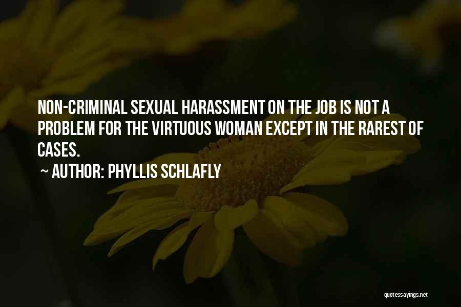 Phyllis Schlafly Quotes 1168228