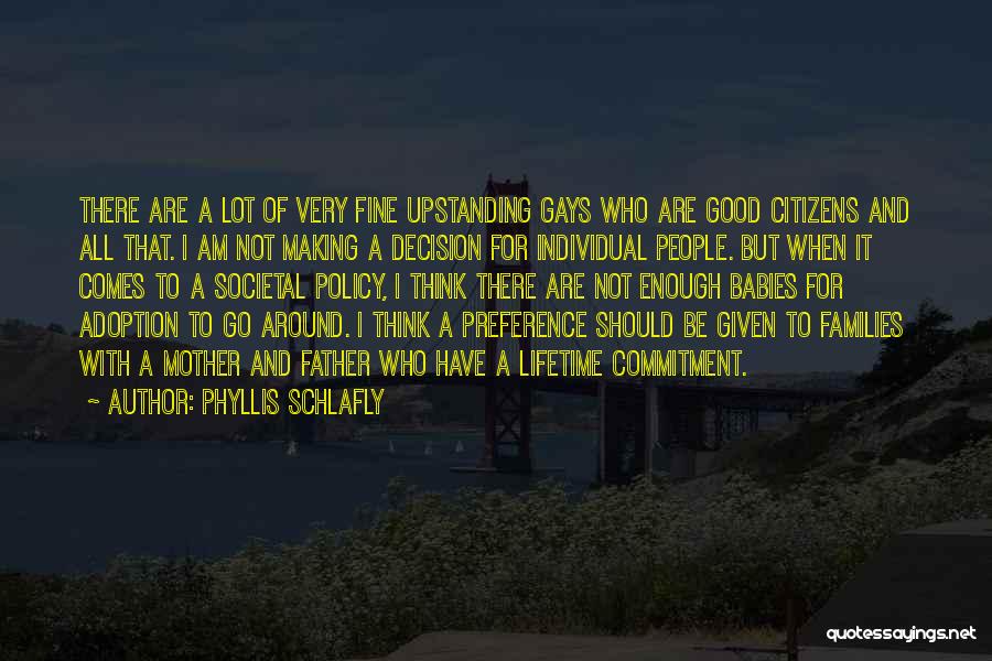 Phyllis Schlafly Quotes 1181295