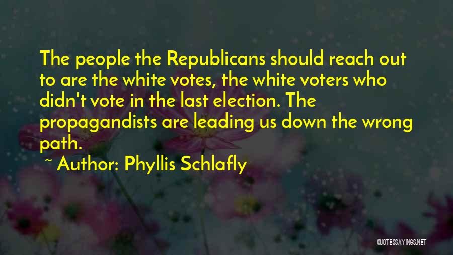 Phyllis Schlafly Quotes 1238749