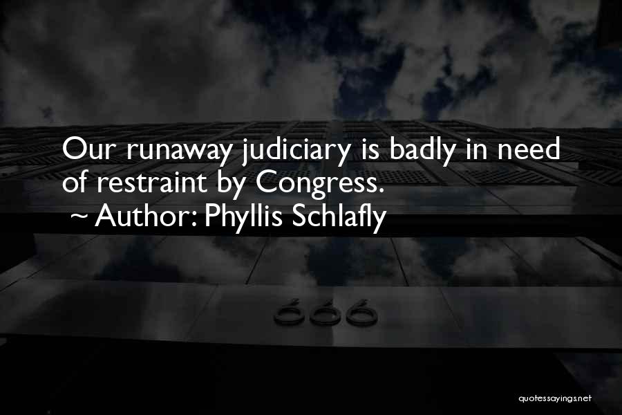 Phyllis Schlafly Quotes 497826