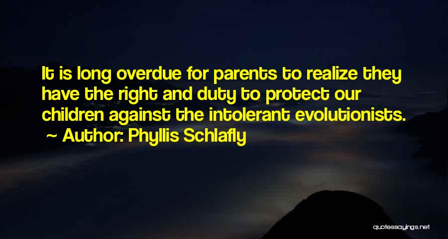 Phyllis Schlafly Quotes 698245