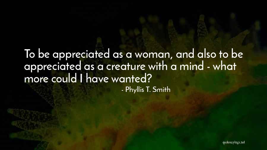 Phyllis T. Smith Quotes 751824