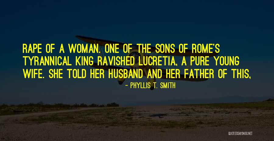 Phyllis T. Smith Quotes 910337 Phyllis T. Smith Quotes 910337