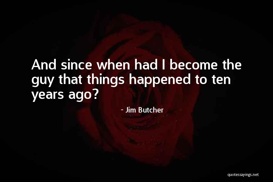Physalis Heterophylla Quotes By Jim Butcher Physalis Heterophylla Quotes By Jim Butcher