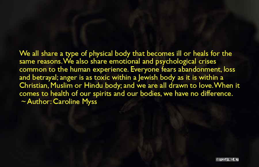 Physical And Emotional Health Quotes By Caroline Myss