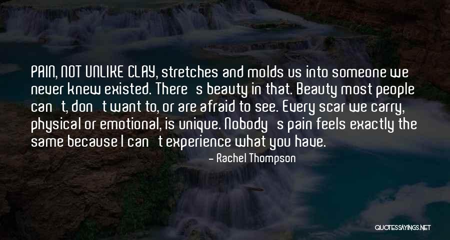 Physical And Emotional Pain Quotes By Rachel Thompson
