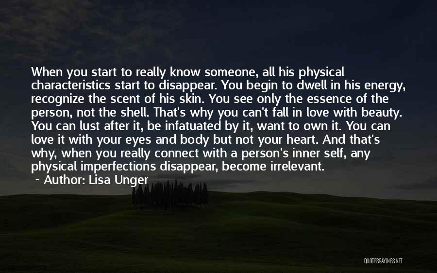 Physical And Inner Beauty Quotes By Lisa Unger Physical And Inner Beauty Quotes By Lisa Unger