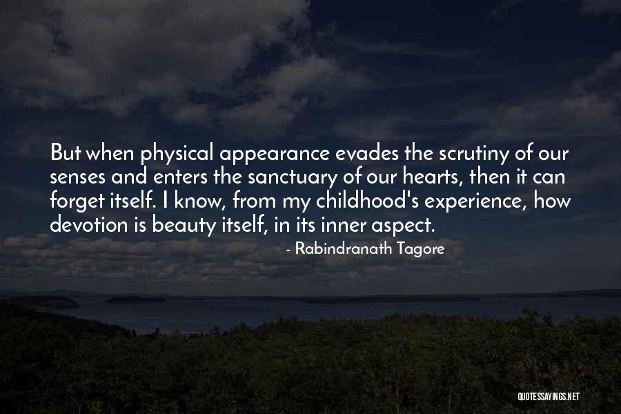 Physical And Inner Beauty Quotes By Rabindranath Tagore