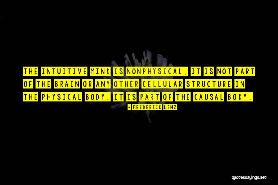 Physical Body Quotes By Frederick Lenz Physical Body Quotes By Frederick Lenz