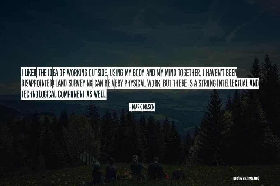Physical Body Quotes By Mark Mason Physical Body Quotes By Mark Mason