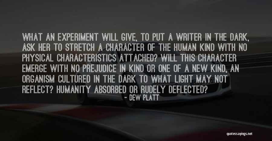 Physical Characteristics Quotes By Dew Platt Physical Characteristics Quotes By Dew Platt