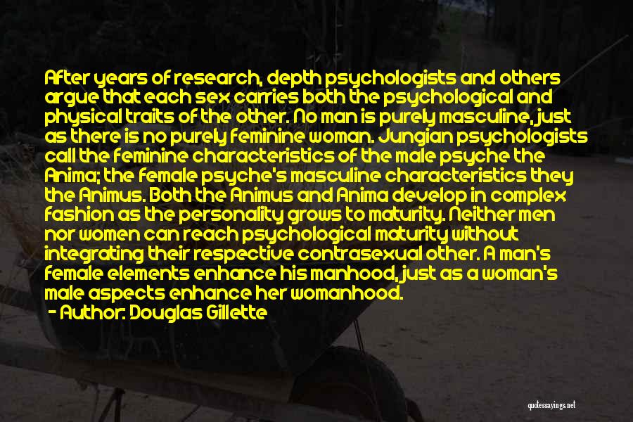 Physical Characteristics Quotes By Douglas Gillette