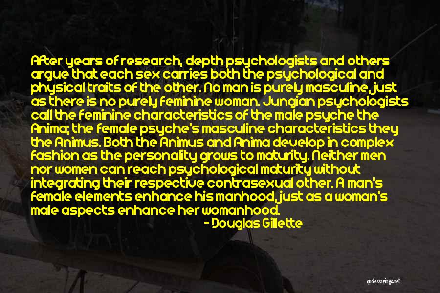 Physical Characteristics Quotes By Douglas Gillette