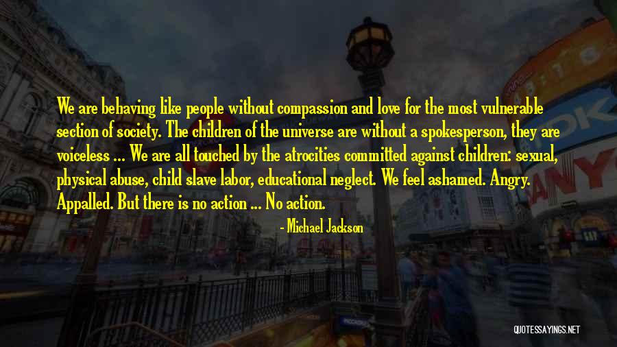 Physical Child Abuse Quotes By Michael Jackson Physical Child Abuse Quotes By Michael Jackson