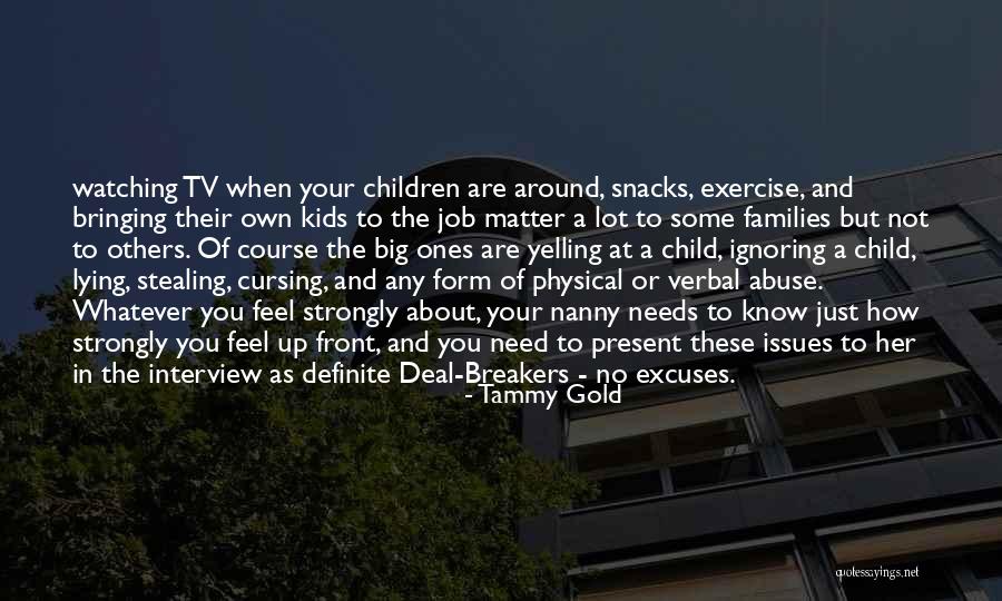 Physical Child Abuse Quotes By Tammy Gold Physical Child Abuse Quotes By Tammy Gold