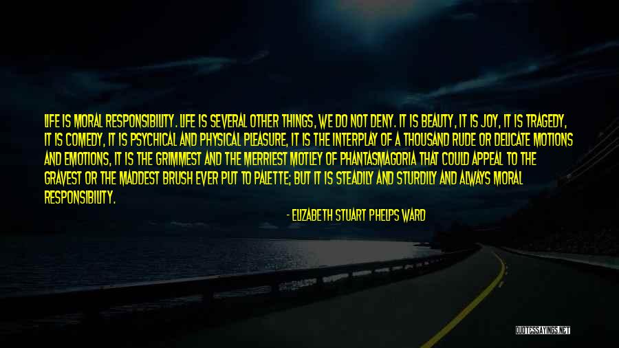Physical Comedy Quotes By Elizabeth Stuart Phelps Ward Physical Comedy Quotes By Elizabeth Stuart Phelps Ward