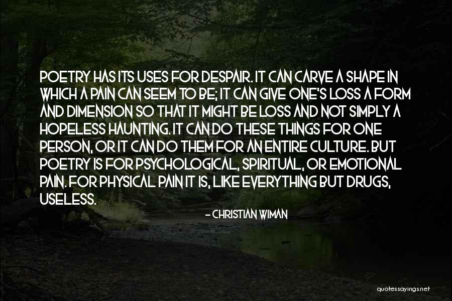 Physical Culture Quotes By Christian Wiman Physical Culture Quotes By Christian Wiman