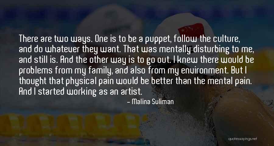 Physical Culture Quotes By Malina Suliman Physical Culture Quotes By Malina Suliman