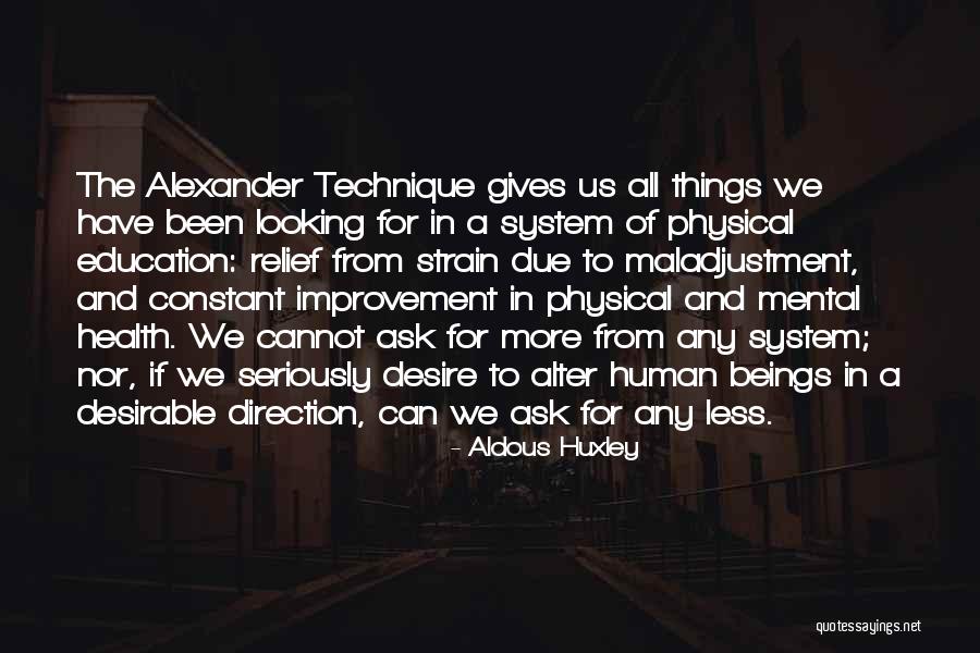 Physical Education Quotes By Aldous Huxley Physical Education Quotes By Aldous Huxley