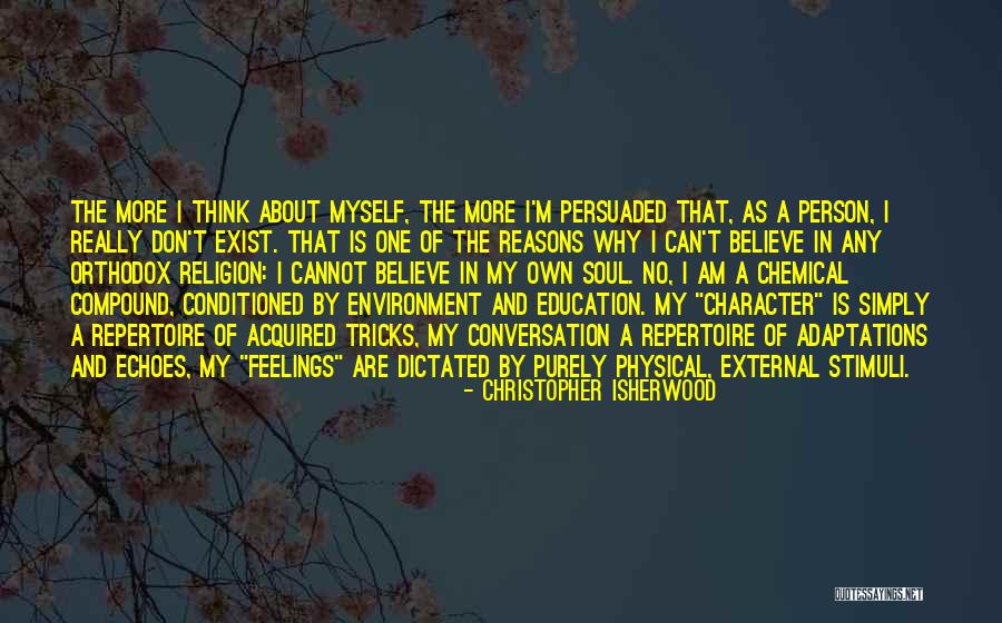 Physical Education Quotes By Christopher Isherwood