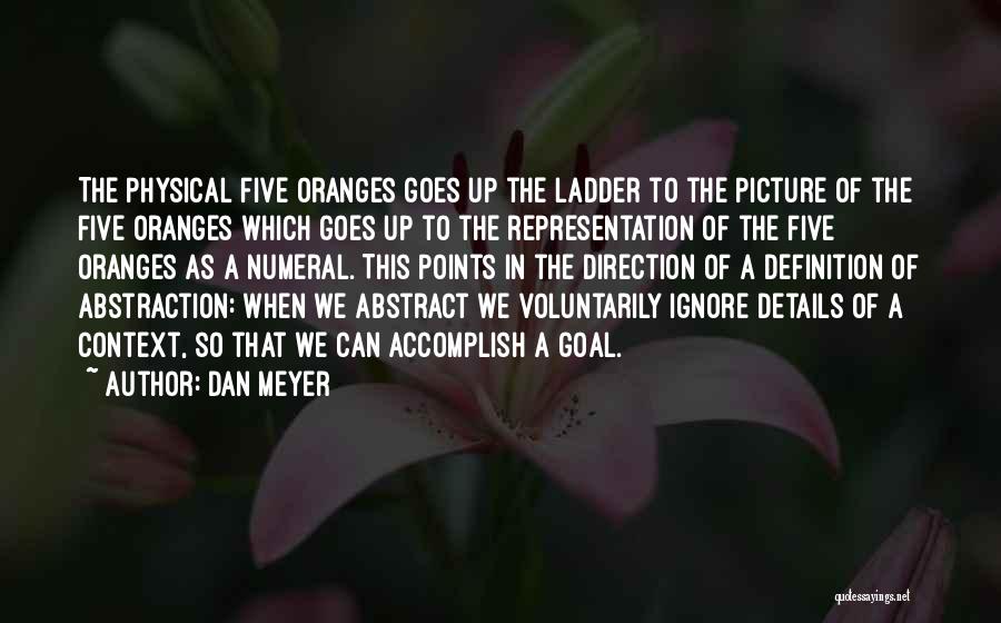 Physical Education Quotes By Dan Meyer