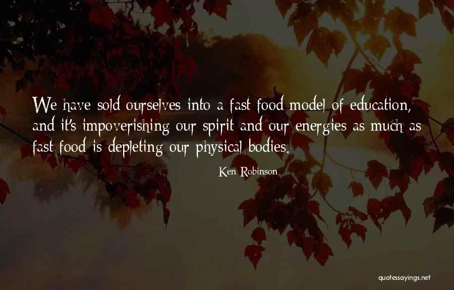 Physical Education Quotes By Ken Robinson