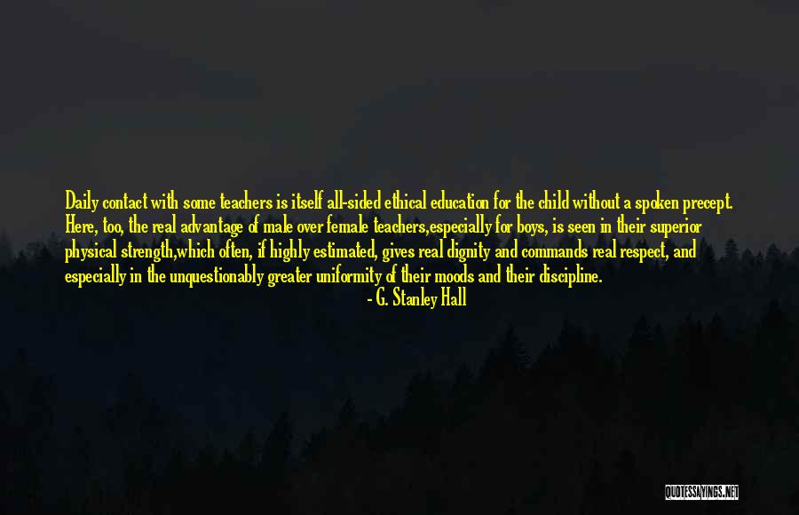 Physical Education Teachers Quotes By G. Stanley Hall Physical Education Teachers Quotes By G. Stanley Hall