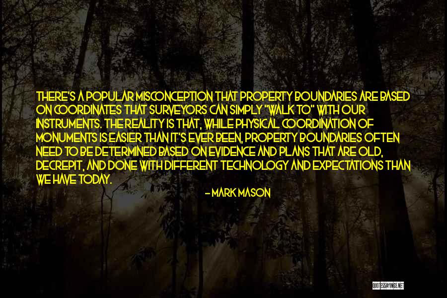 Physical Evidence Quotes By Mark Mason